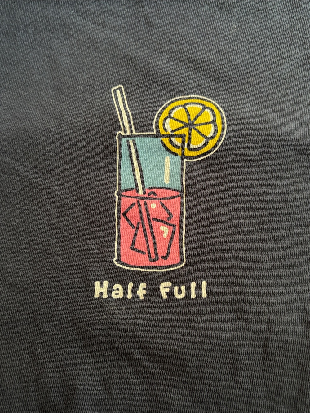 Life is Good Glass Half Full Tee
